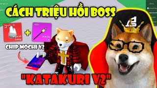 Cách TRIỆU HỒI Katakuri V2 Lấy Mảnh Vỡ Gương Thức Tỉnh Tộc V4 Và Mở Khoá Mua Chip Mochi V2 | Roblox