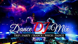 Malayalam DJ Songs Remix - 2 | Bass Boosted Track | Trance-Party-Dance-Trip-Music-Mix |