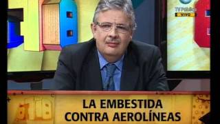 678 - 10-11-11 (1 de 5) La embestida contra Aerolíneas Argentinas