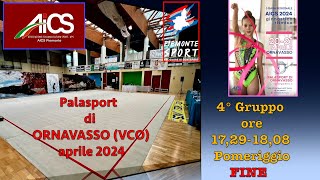 AICS Piemonte 3^ Gara Regionale di Ginnastica Ritmica 4 Gruppo ore 17,29 : 18,08 FINE