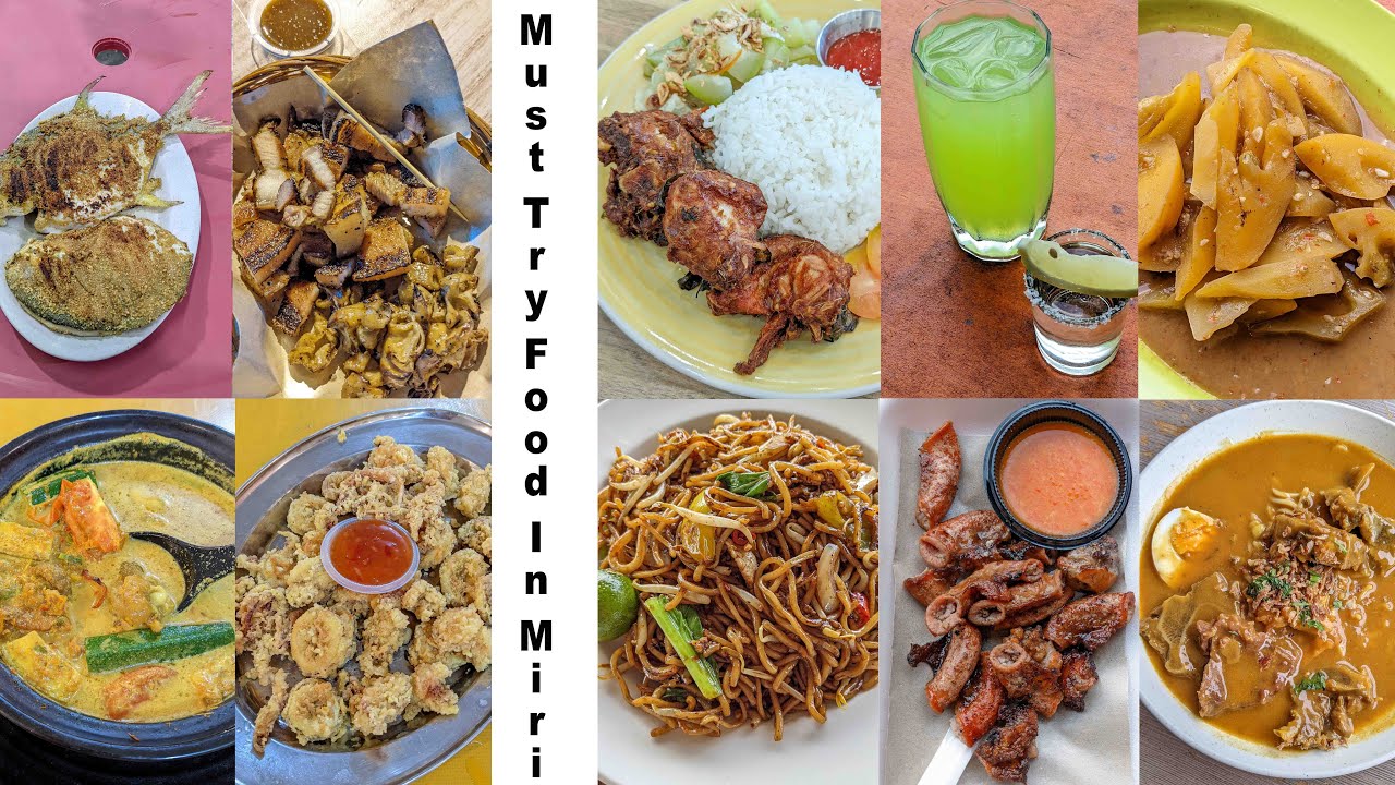 Must Try Miri Food - Sarawak - YouTube