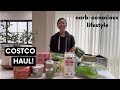 Costco Haul of Healthy Food! (For a carb-conscious diet)