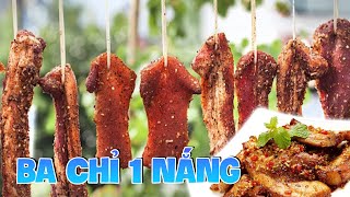 Ba chỉ 1 nắng | Con Ba Bỉnh | Món ngon Ngày tết