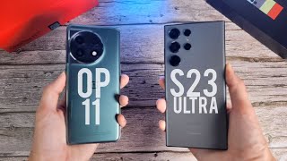 OnePlus 11 vs Samsung S23 Ultra Full Comparison | Cameras | Display | Speakers | Battery etc