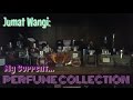 Jumat Wangi My Current Perfume Collection 2017 Glam Dewi Jumat Wangi My Current Perfume Collection 2017 Glam Dewi