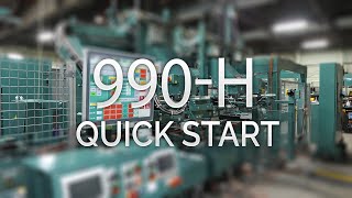 990-H Quick Start Tutorial