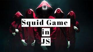 Squid Game code with JS