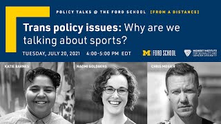 Trans policy issues: Why are we talking about sports?