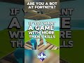 Are you a BOT at FORTNITE? #fortnite #fortniteshorts