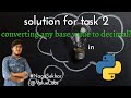 Solution for task 2 | python type conversion | tech my hire