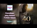 The Temptation of Christ (part 1)| Indonesian subtitle