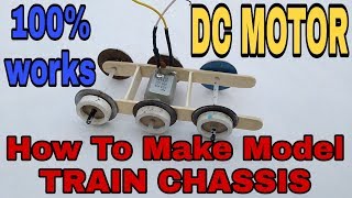 How to make model train wheel base || Dc motor || DIY project