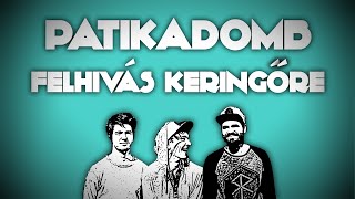 Patikadomb - Felhívás keringőre