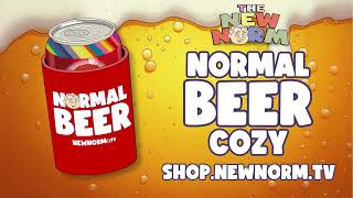 The New Norm Normal Beer Cozy Promo Video