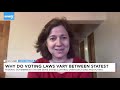 vote smarter 2020 why are voting laws different in each state