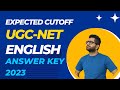 UGC NET English Literature 2023 Expected Cut off Answer Key