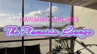 Hawaiian Airlines Plumeria Lounge HNL Honolulu Airport Review