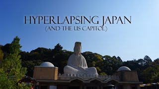 Hyperlapse - Japan and US Capitol 2024