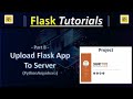 Part8 - How to upload Flaskapp to server - python anywhere - Host flask app