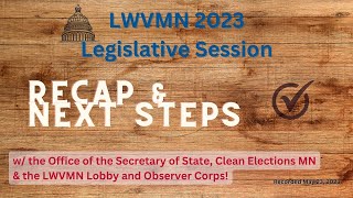 LWVMN 2023 Legislative Session Recap and Next Steps