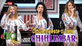 CHIHLIMBAR . Traieste-ti omule viata (EtnoTv)