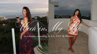 INSANE WEEK AS A MODEL: LA, NYC \u0026 Mexico in 7 Days