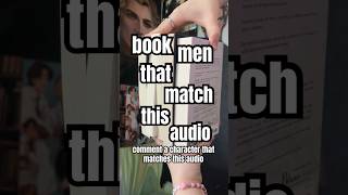 Book men that match this audio #booktube #booktok #bookrecommendations #bookrecs #bookish #reading