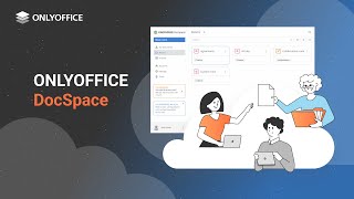 ONLYOFFICE DocSpace: Innovative way of document collaboration