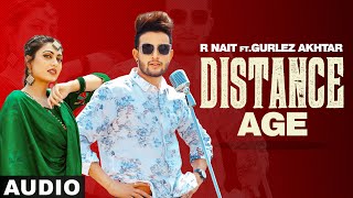 Distance Age (Full Audio) | R Nait Ft Gurlej Akhtar | Latest Punjabi Song 2020 | Speed Records