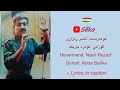 ناسر ڕەزازی کۆترە باریکە nasir rezazî kotre barîke lyrics