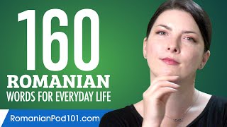 160 Romanian Words for Everyday Life - Basic Vocabulary #8