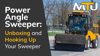 Power Angle Sweeper Tutorial: Unboxing and Hooking Up Your Sweeper