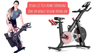 Yesoul G1 Home Spinning Bike on budget review trying on