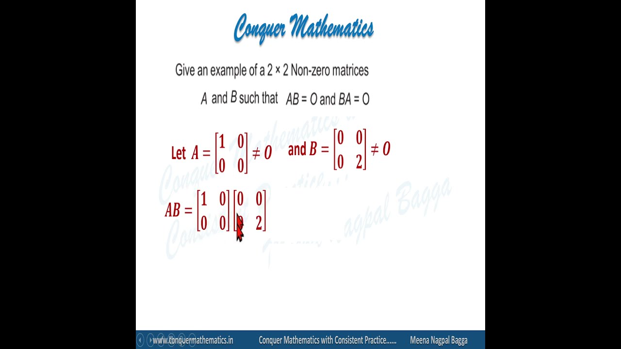 Two Matrices A & B Such That AB And BA Both Are Null Matrices ...