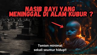 kondisi orang kafir, muslim dan bayi di alam kubur - Ustadz Abu Humairoh