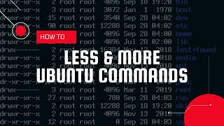 Less and more command in Ubuntu