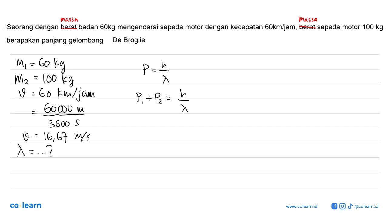 Seorang Dengan Berat Badan 60 Kg Mengendarai Sepeda Motor Dengan ...