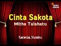Mitha Talahatu - Cinta Sakota Karaoke