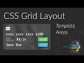 CSS Grid Layout Template Areas (Secrets of Painless Layout)