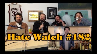 #182 - Duped by a Queer | Hate Watch with Devan Costa