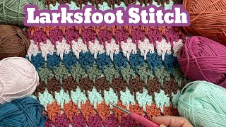 Perfect Stash Buster ! The Larksfoot Crochet Stitch 🧶 🐦‍⬛