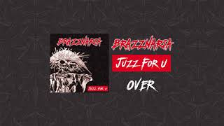 Brazznaria - Over