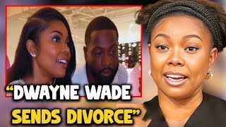 5 MINUTES AGO: Gabrielle Union Freaks out As Dwayne Wade Sends Divorce Paper To Gabrielle