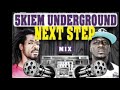 street freestyle 5kiem underground next step