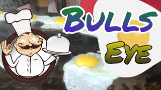 Bulls eye/ബുൾസ് ഐ /egg/മുട്ട