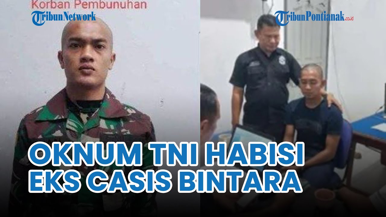 ⚪ Kronologi Eks Casis Bintara Dihabisi Oknum TNI Usai 'Dititipi' Rp200 ...