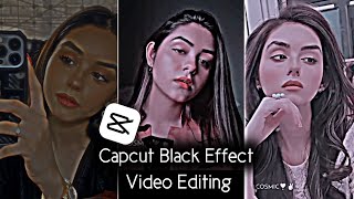 Capcut Black Effect Video Editing || TikTok New Trending Black Effect Video Editing in Capcut