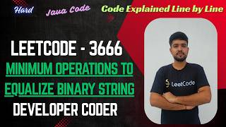 Minimum Operations to Equalize Binary String | LeetCode 3666 | BFS | Java Code | Developer Coder