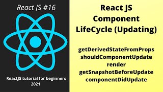 ReactJS Component Life Cycle methods with practical example : Part 16