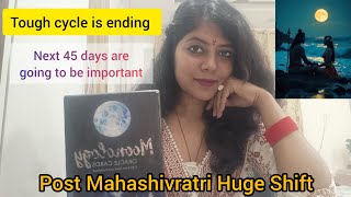 Post Mahashivratri huge energy shift-Don't skip this #mahashivratri2025 #intuitivereading #tarot